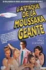 L'attaque de la moussaka géante