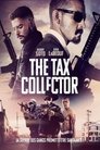 The Tax Collector Regarder, The Tax Collector 2020 Streaming Complet VF En Gratuit VostFR