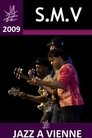 SMV: Stanley Clarke Marcus Miller Victor Wooten Jazz a Vienne 2009