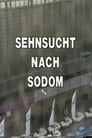 Sehnsucht nach Sodom