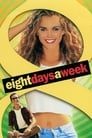 Eight Days a Week (1997)