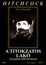(HD). A Titokzatos Lakó Teljes Film Magyarul (1927) Ingyen Online
