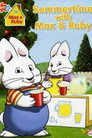 Max & Ruby: Summertime With Max & Ruby Gledaj Max & Ruby: Summertime With Max & Ruby Film Sa Prevodom (2007) Online Besplatan U HD