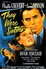 They Were Sisters (1945)