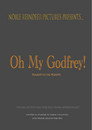 Oh My Godfrey!