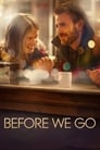 Movie poster for Before We Go (2014)