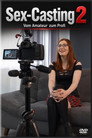 Sex-Casting 2 - Vom Amateur zum Profi