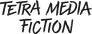 Tetra Média Fiction / La pépinière Tetra Média Fiction / La pépinière