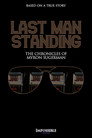 Last Man Standing: The Chronicles of Myron Sugerman