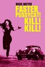 Faster, Pussycat! Kill! Kill! Poster