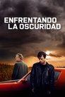 Enfrentando la oscuridad