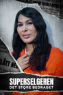Plakat for 'Superselgeren: Det store bedraget'