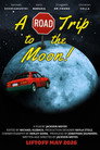 A Road Trip to the Moon