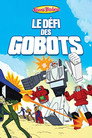 Le Défi Des Gobots
