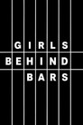 Girls Behind Bars