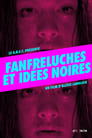 Fanfreluches et idées noires