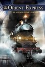 Orient-Express, le voyage d'une légende