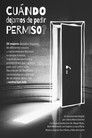 When did we stop asking for permission?