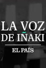 La voz de Iñaki