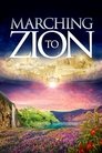 Marching to Zion