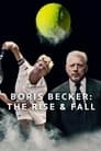 Boris Becker: The Rise and Fall Episode Rating Graph poster