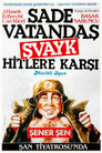 Sade Vatandaş Şvayk Hitler'e Karşı