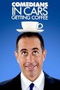 Comedians in Cars Getting Coffee poster