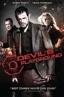 مشاهدة فيلم Devil’s Playground 2010 مترجم أون لاين بجودة عالية