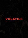 Volatile
