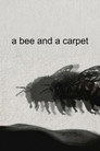 ‎a bee and a carpet