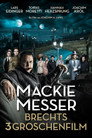 Mack the Knife – Brecht’s Threepenny Film