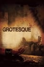 فيلم Grotesque 2009 مترجم اونلاين