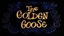 The Golden Goose