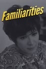 Familiarities