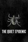 The Quiet Epidemic (2022)