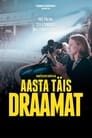 Aasta täis draamat