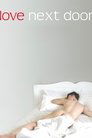 Image Love Next Door / Dragostea de-alături (2013)