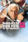Plakat for 'Mannen Med Den Nakne Pistol 33 & 1/3 Den Siste FornÆrmelsen'
