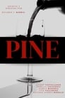 مشاهدة فيلم Pine 2021 مترجم أون لاين بجودة عالية