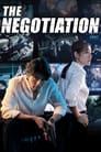 The Negotiation (2018) Dual Audio [Hindi & English] Full Movie Download | BluRay 480p 720p 1080p