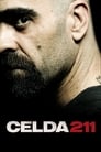 🕊.#.Cellule 211 Film Streaming Vf 2009 En Complet 🕊