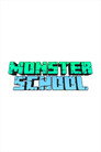 Monster School