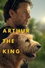 Arthur the King poster