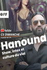 Hanouna, show, intox et culture du viol