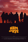 Poster for Ham on Rye