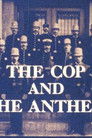 The Cop and the Anthem