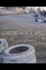 Starting with a Wheel