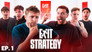 EXIT STRATEGY