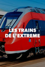 Les Trains de l'extrême (2014) - Affiche