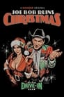 The Last Drive-In: Joe Bob Ruins Christmas